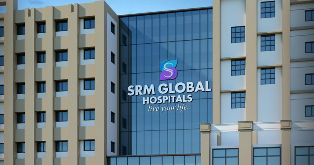 SRM Global hospital SRM Global hospital